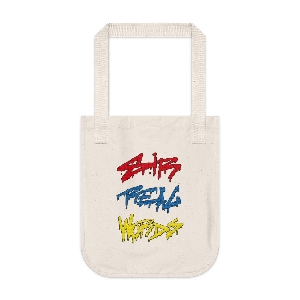 SIR REAL WORDS (Tri-Colour) - Organic Canvas Tote Bag
