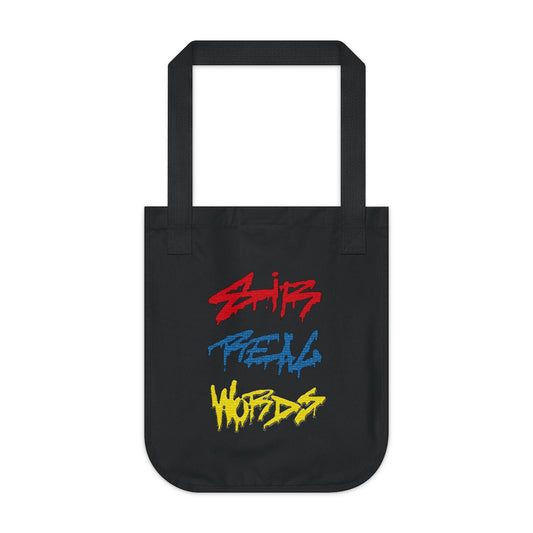 SIR REAL WORDS (Tri-Colour) - Organic Canvas Tote Bag