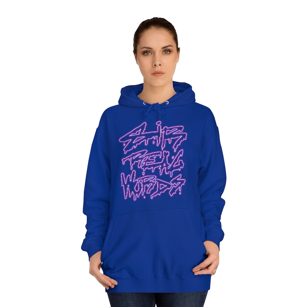 SIR REAL WORDS (Neon) - Unisex College Hoodie
