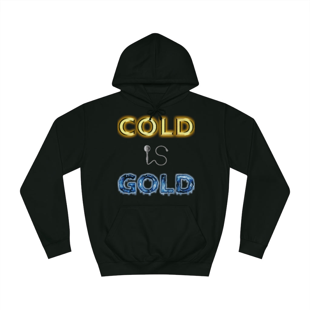 GOLD IS COLD (Reverse) - Unisex College Hoodie