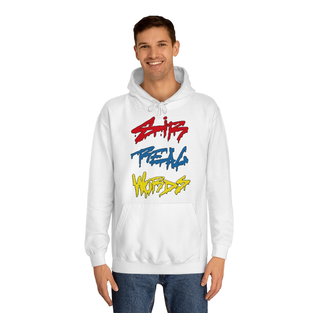 SIR REAL WORDS (Tri-Colour) - Unisex College Hoodie